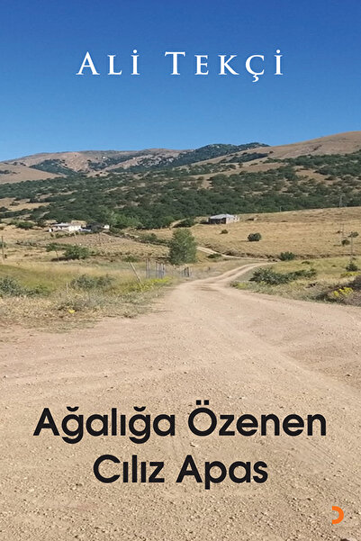 Cinius Yayınları Ağalığa Özenen Cılız Apas & Ali Tekçi