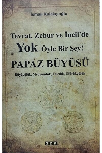 Gdk Yayınları Papaz Büyüsü / İsmail Kulakçıoğlu / GDK Yayınları / 9786257927765