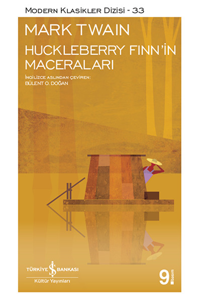 TÜRKİYE İŞ BANKASI KÜLTÜR YAYINLARI Huckleberry Finn'in Maceraları / Mark Twain / İş Bankası Kültür Yayınları / 9786053321194