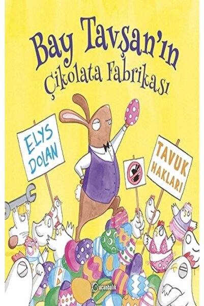 Uçanbalık Yayıncılık TUDEM BAY TAVŞANIN ÇİKOLATA FABRİKASI