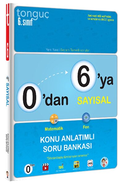 Tonguç Yayınları Tonguç Akademi 0'dan 6'ya Sayısal Konu Anlatımlı Soru Bankası