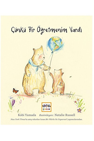 Nar Yayınları Çünkü Bir Öğretmenim Vardı / Kobi Yamada / Nar Yayınları / 9786...
