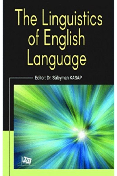 Anı Yayıncılık The Linguistics of English Language