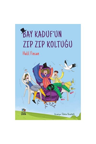 İthaki Çocuk Yayınları Bay Kaduf’un Zıp Zıp Koltuğu