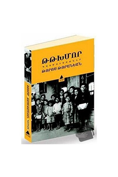 Aras Yayıncılık تيتغمور (مايا) / نشر أراس / توروس تورانيان