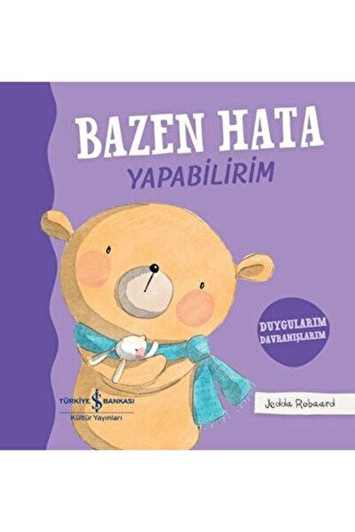 TÜRKİYE İŞ BANKASI KÜLTÜR YAYINLARI Bazen Hata Yapabilirim - Duygularım Davra...