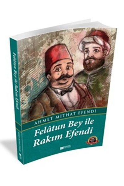 Evrensel İletişim Yayınları Felatun Bey Ile Rakım Efendi