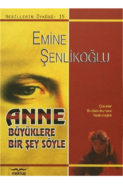 Mektup Yayınları Anne Büyüklere Bir Şey Söyle