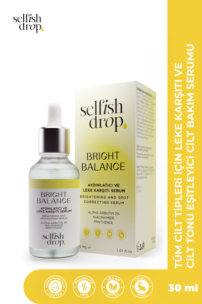 Selfish Drop Tüm Cilt Tipleri Için Bright Balance Leke Karşıtı Aydınlatıcı Al...