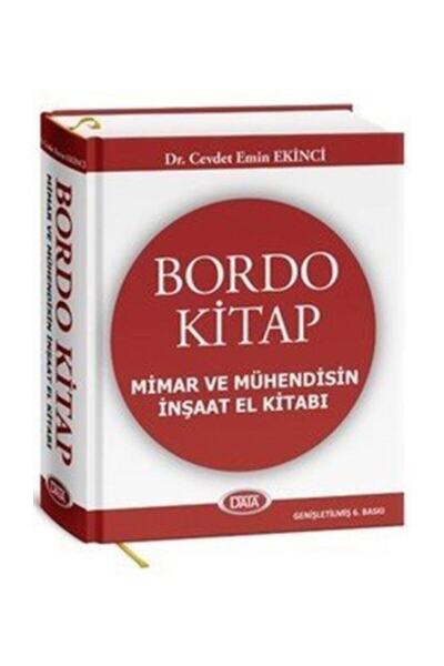 Data Yayınları Bordo Kitap: Mimar Ve Mühendisin Inşaat El Kitabı