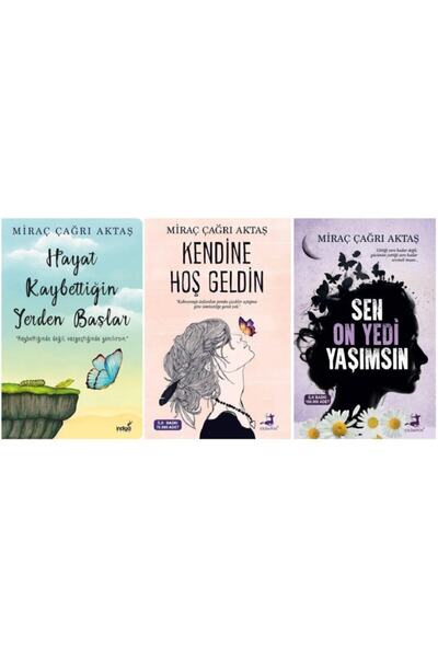 İndigo Kitap Hayat Kaybettiğin Yerden Başlar + Kendine Hoş Geldin + Sen On Yedi Yaşımsın