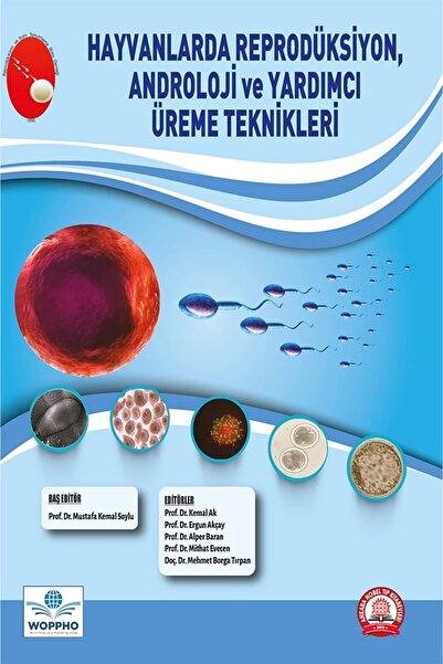 Ankara Nobel Tıp Kitabevi Hayvanlarda Reprodüksiyon, Androloji ve Yardımcı Üreme Teknikleri