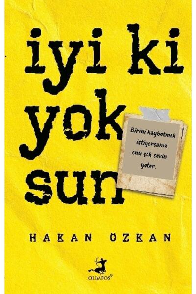 Olimpos Yayınları İyi Ki Yoksun