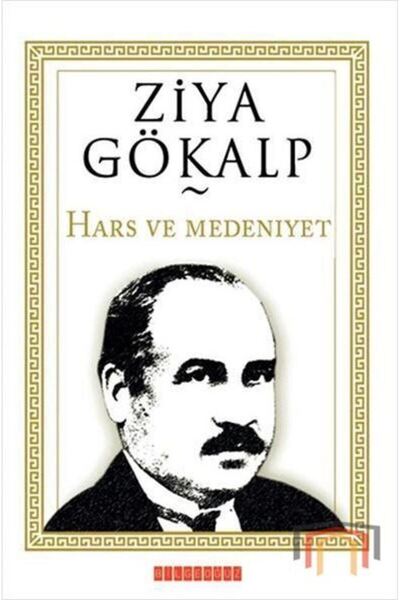 Bilgeoğuz Yayınları Hars Ve Medeniyet - - Ziya Gökalp Kitabı