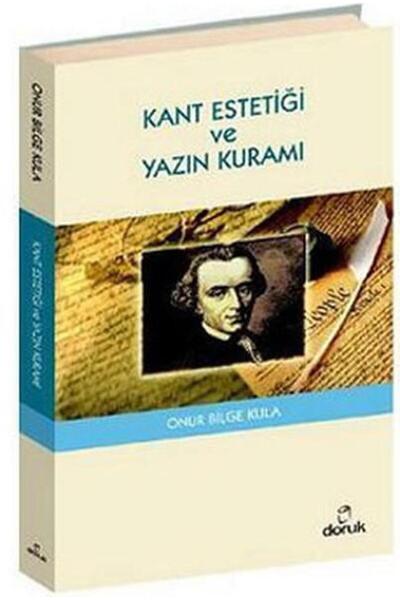 Doruk Yayınları Kant Estetiği ve Yazın Kuramı
