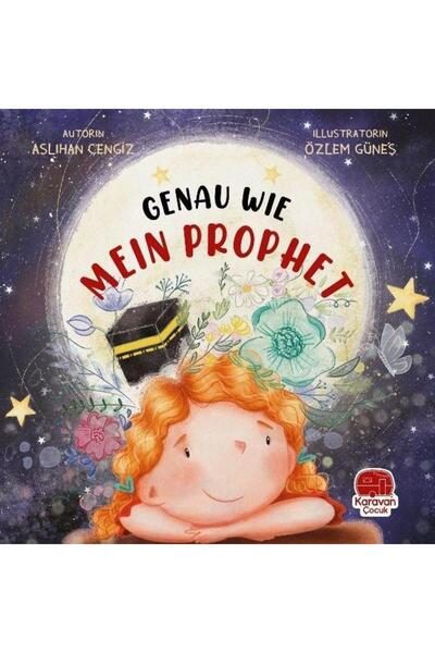 Karavan Çocuk Genau Wie Mein Prophet