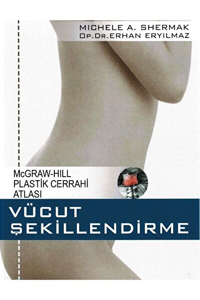 Avrupa Tıp Kitabevi Vücut Şekillendirme-mcgraw-hıll Plastik Cerrahi Atlası