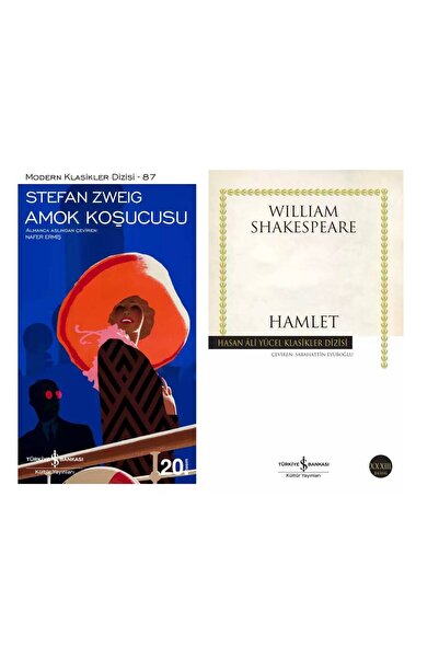TÜRKİYE İŞ BANKASI KÜLTÜR YAYINLARI Amok Koşucusu Stefan Zweig - Hamlet Shake...