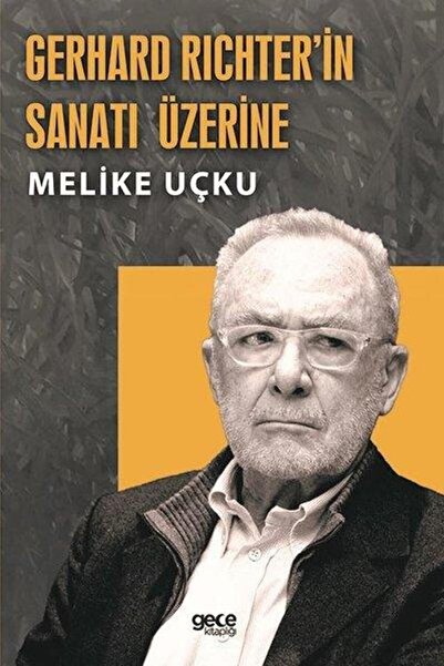 Gece Kitaplığı Gerhard Richterin Sanatı Üzerine
