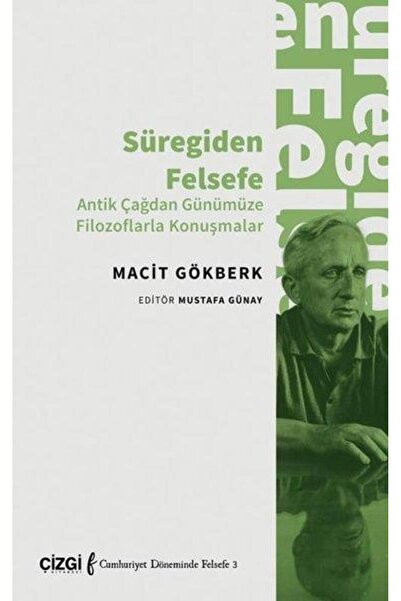 Generic Brand Süregiden Felsefe Antik Çağdan Günümüze Filozoflarla Konuşmalar