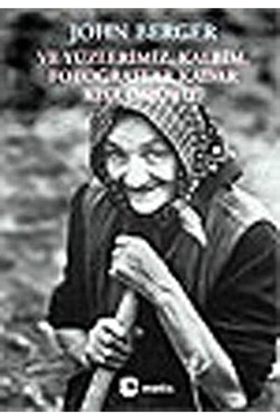 Metis Yayınları Ve Yüzlerimiz Kalbim Fotoğraflar Kadar Kısa Ömürlü