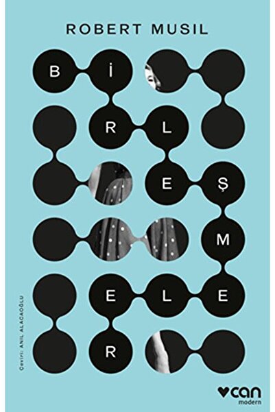 CAN Birleşmeler / Robert Musil / Can Yayınları / 9789750761720