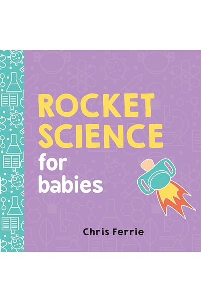 Sourcebook Rocket Science for Babies - Baby University