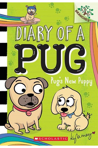 Scholastic Pug's New Puppy - Diary of a Pug