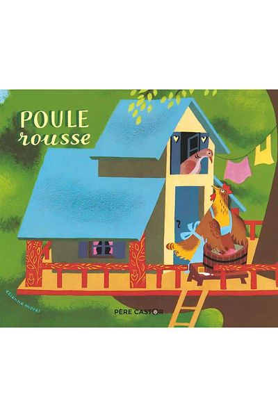 Pere Castor Poule Rousse