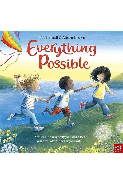 Nosy Crow Everything Possible (Paperback)