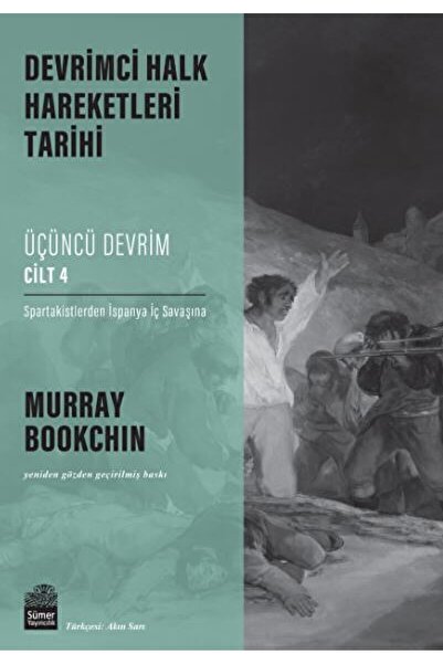 Sümer Yayıncılık Devrimci Halk Hareketleri Tarihi: Üçüncü Devrim Cilt 4 / Sümer Yayıncılık / 9786057411570