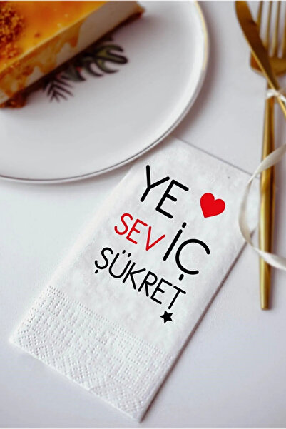 Ake Kağıt Konuşan Sunum Peçetesi Ye Sev Iç Şükret 100 Adet