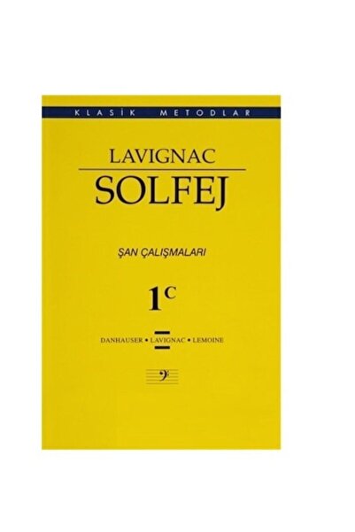 Porte Müzik Eğitimi Lavignac Solfej 1c Küçük Boy/danhauser,lavignac,lemoine