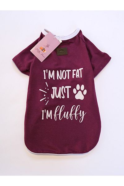 Fluffy Paws ''I'm Not Fat, Iam Just Fluffy'' Dog T-shirt