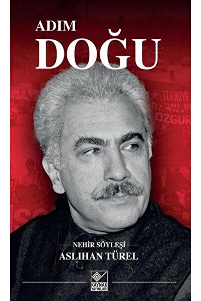 Kaynak Yayınları Adım Doğu, Aslıhan Türel, , Adım Doğu Kitabı, 482 Sayfa
