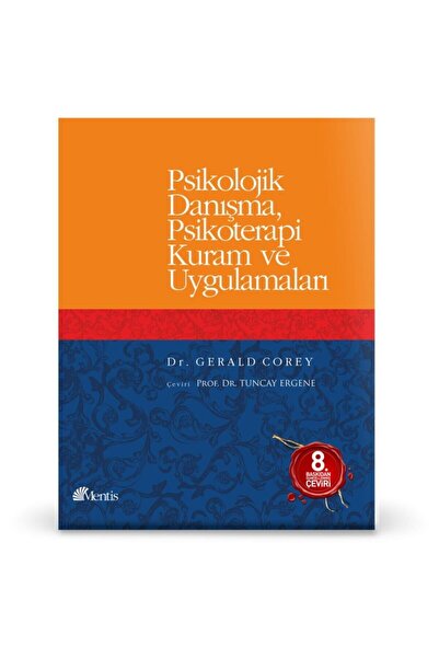 Mentis Yayıncılık Psikolojik Danışma Psikoterapi Kuram Ve Uygulamaları
