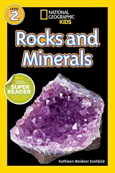 National Geographic Kids National Geographic Readers: Rocks and Minerals