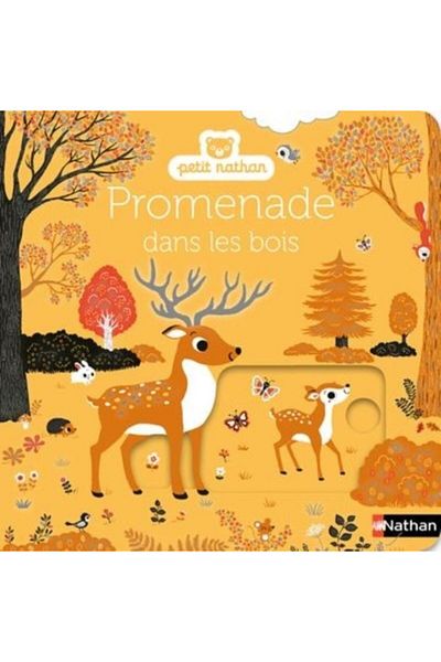 NATHAN Promenade dance les bois
