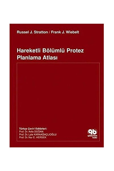 Quintessence Yayıncılık Hareketli Bölümlü Protez Planlama Atlası
