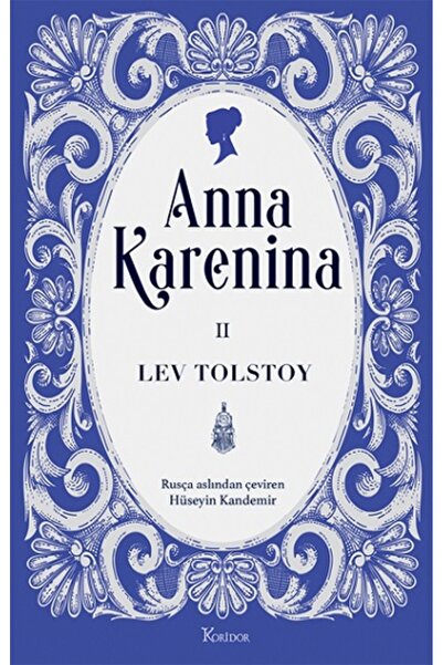 Koridor Yayıncılık Anna Karenina Cilt Iı (BEZ CİLTLİ) Lev Nikolayeviç Tolstoy...