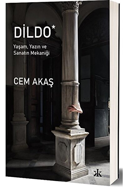 Kafka Kitap Dildo / Cem Akaş / Kafka Kitap / 9786257994873