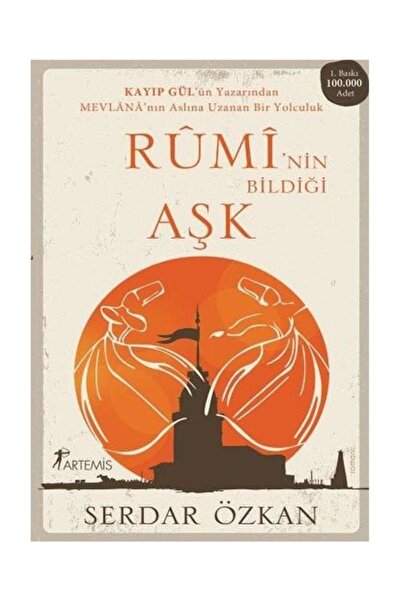 Artemis Yayınları Rumi'nin Bildiği Aşk