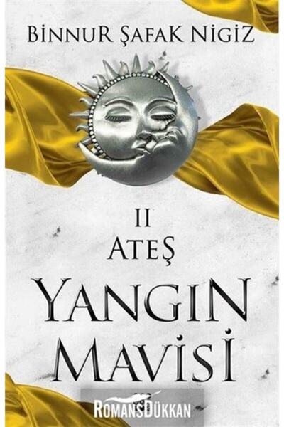 dokuzyayinlari Ateş Yangın Mavisi Serisi 2 / / Binnur Şafak Nigiz