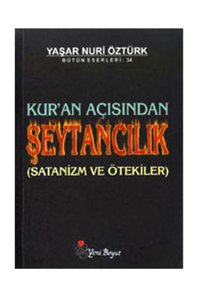 Yeni Boyut Yayınları Kur’an Açısından Şeytancılık Bütün Eserleri: 34 Yaşar Nu...