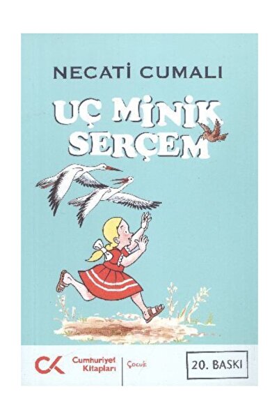 Generic Brand Uç Minik Serçem Cumhuriyet Kitapları (Korunaklı Poşetle)