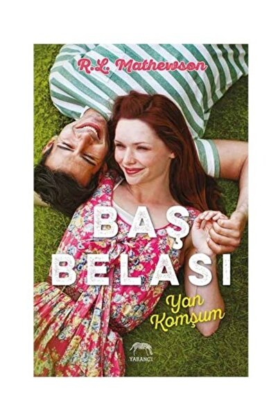 Yabancı Yayınları Baş Belası Yan Komşum-R. L. Mathewson