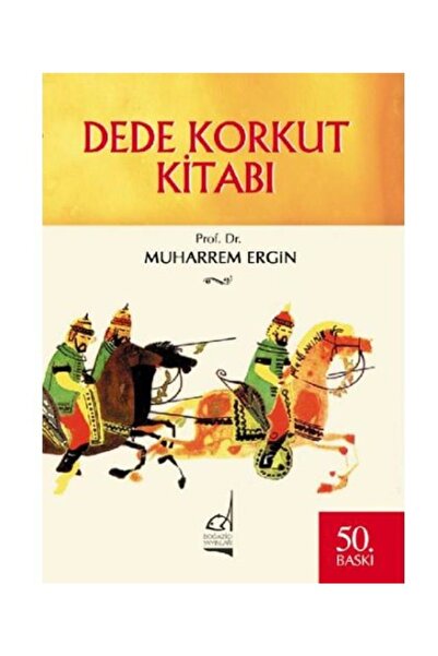 Boğaziçi Yayınları Dede Korkut Kitabı