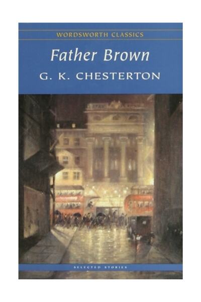 Wordsworth Classics Father Brown