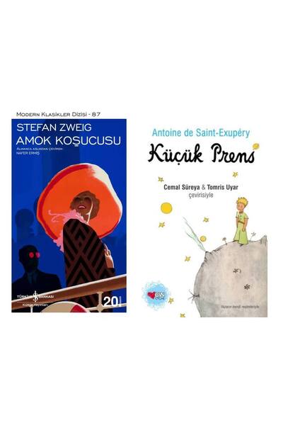 TÜRKİYE İŞ BANKASI KÜLTÜR YAYINLARI Amok Koşucusu Stefan Zweig - Küçük Prens