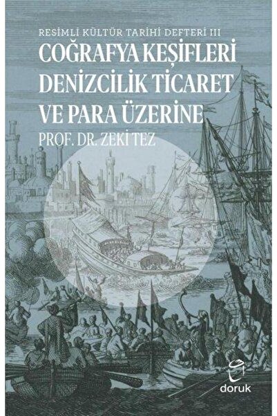 Generic Brand Resimli Kültür Tarihi Defteri 3 Coğrafya Keşifleri Denizcilik T...